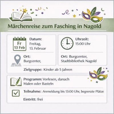 Märchenreise zum Fasching am 13. Februar im Burgcenter Nagold